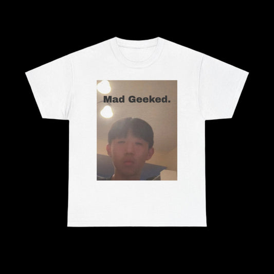 Mad Geeked. Tee